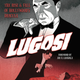 Image for article titled Horror Legend Bela Lugosi Lands the Role of a Lifetime in This Peek at a New Graphic Biography